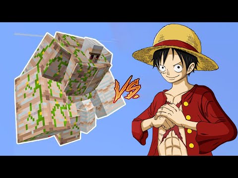 Giant Iron Golem PE Vs. Monkey D. Luffy in Minecraft