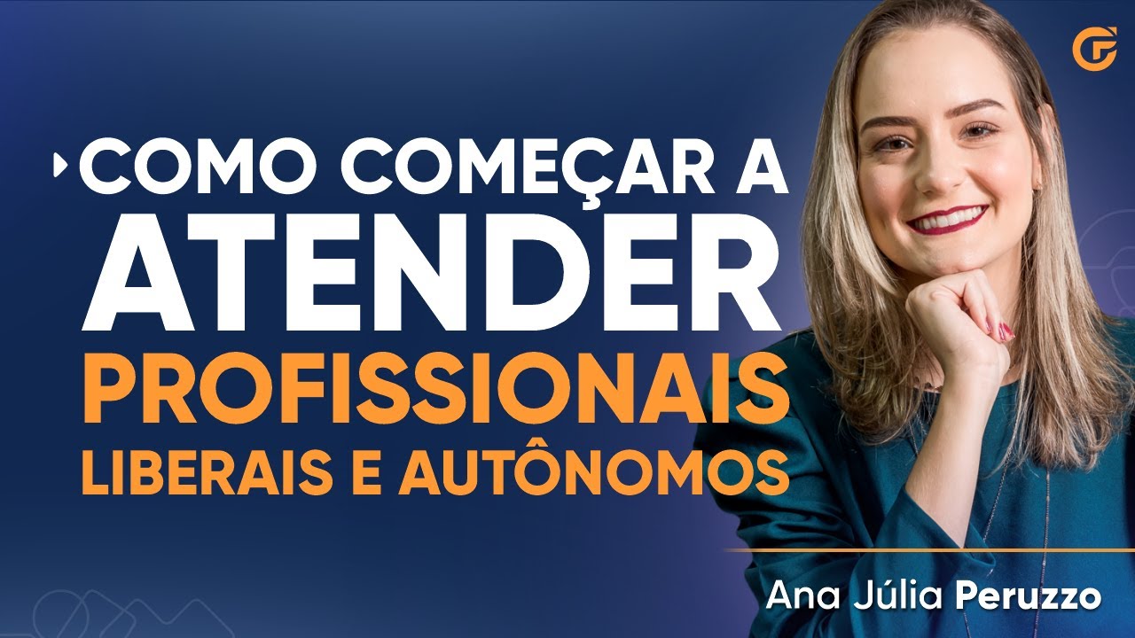 COMO ATENDER PROFISSIONAIS LIBERAIS E AUTÔNOMOS? |  06/06, 15h00