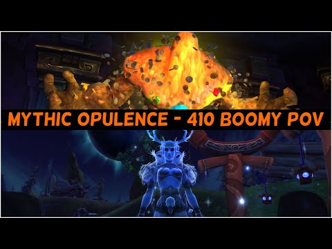 Battle of Dazar'alor: Mythic Opulence (410 Boomy PoV)