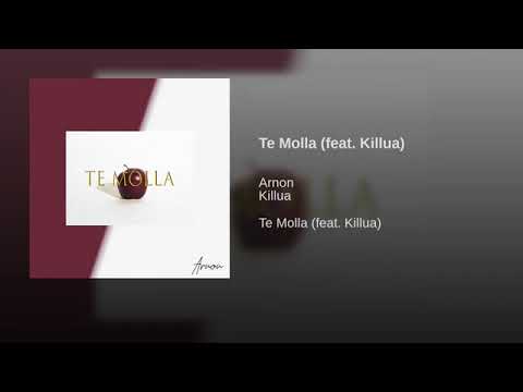 Te Molla (feat. Killua)