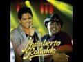 Humberto e Ronaldo - So Vou Beber Mais Hoje ...