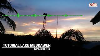 Download lagu Apache 13_Tutorial Lake Meukawen Karaoke mp3 Download lagu Apache 13_Tutorial Lake Meukawen Karaoke mp3