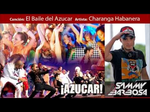 El Baile del Azucar - Charanga Habanera | letra