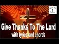Give Thanks To The Lord (Psalm 107) - Thanksgiving Song with Lyrics and Chords