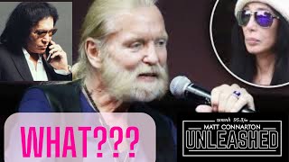 Gene Simmons overshares with revelation about Cher and Gregg Allman on Matt Connarton Unleashed.