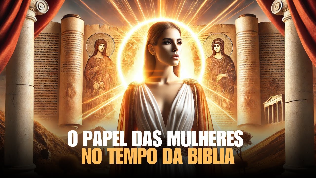 ✨ O Poder das Mulheres na Bíblia: Impacto na Sociedade Bíblica ✨