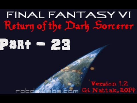 Let's Play Final Fantasy VI: ROTDS (blind) - Part 23: Kefka's Diabolical Plan