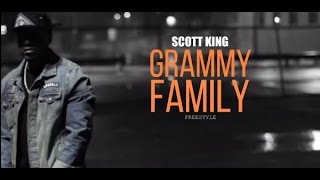Scott King - Grammy Family Freestyle (VIDEO)