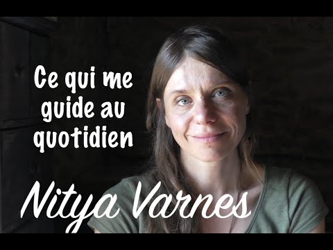 Ce qui guide ma vie au quotidien