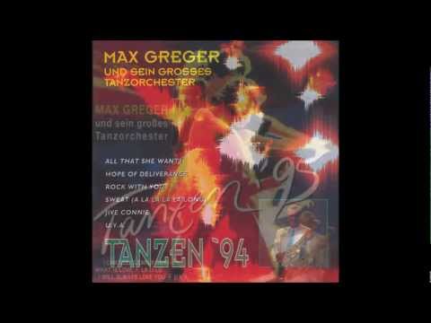 Max Greger (Germany) - You Want Love