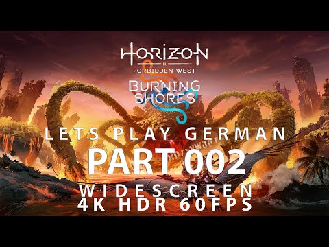 Let´s Play 053 / Horizon Forbidden West DLC (Complete Edition) PC / 4K / HDR / 21:9 / GERMAN