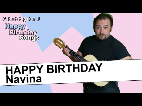 🎉 Happy Birthday Navina - Das Geburtstagslied für Navina 🎉 4k