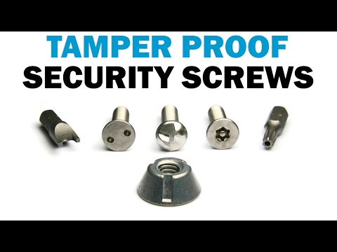 Tamper Proof Security Screws | Fasteners 101