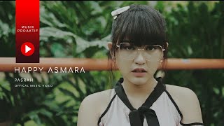 Download lagu Happy Asmara - Pasrah mp3 Download lagu Happy Asmara - Pasrah mp3