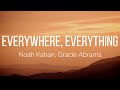 Noah Kahan Gracie Abrams Everywhere Everything Lyrics