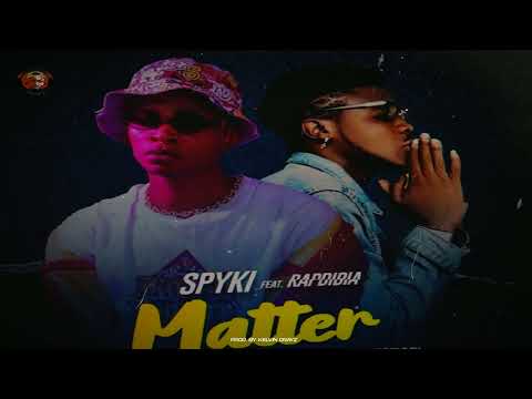 Spyki ft. Rapdibia - Matter Official Music Audio #tiktok #trend