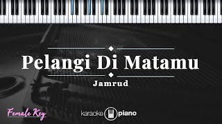 Download lagu Pelangi Di Matamu - Jamrud  | KARAOKE PIANO - FEMALE KEY mp3