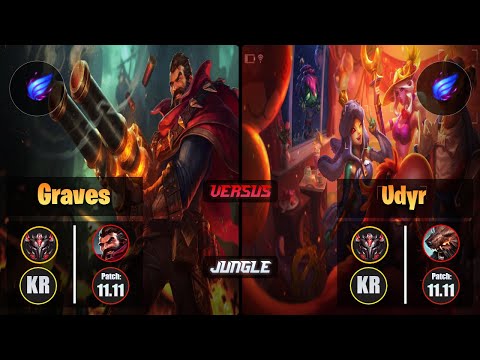 GrandMaster GRAVES [Phase Rush] (Jungle) VS  UDYR - Grandmaster KR Patch 11.11