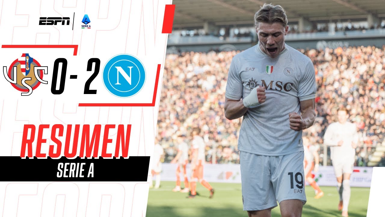EL GOLEADOR HOJLUND METIÓ DOBLETE PARA EL TRIUNFAZO DEL NAPOLI | Cremonese 0-2 Napoli | RESUMEN