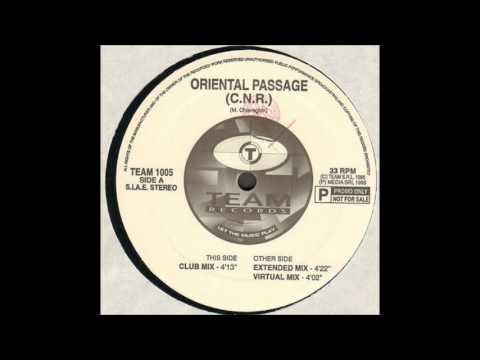 C.N.R - Oriental Passage (Extended Mix)