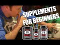 Best Supplements For Beginners To Put On Strength And Size | Mike O'Hearn