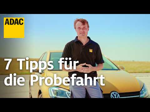 Probefahrt organisieren: Die 7 wichtigsten Tipps vor dem Autokauf I ADAC