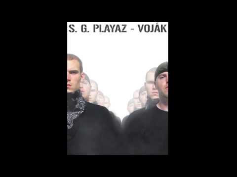 S. G. Playaz - Voják (produkce ElMurdo)