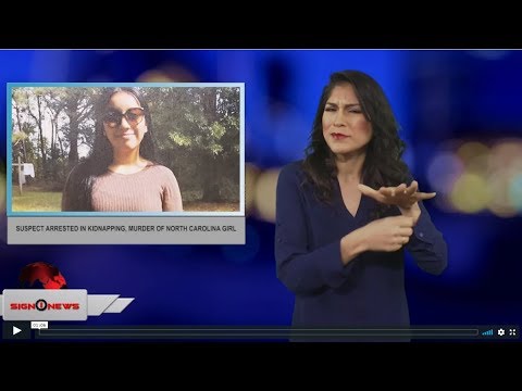 Suspect arrested in kidnapping, murder of North Carolina girl (ASL - 12.8.18)