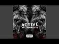 Active (feat. Kevin Gates)
