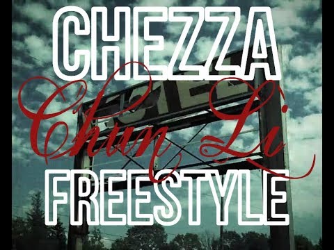 CheZZa - Chun Li Freestyle