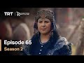 Resurrection Ertugrul - Season 2 Episode 65 (English Subtitles)