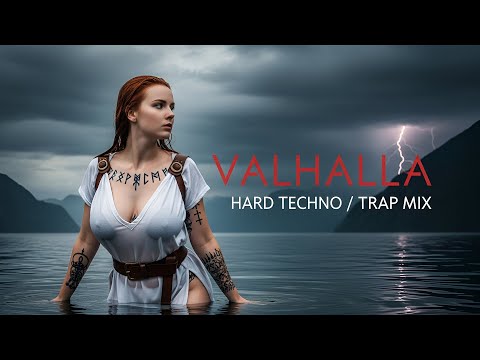 VALHALLA - HARD TECHNO/HARD TRAP/ DARK EBM MIX