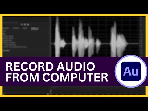 Adobe Audition: Record Audio From Computer (Guide)