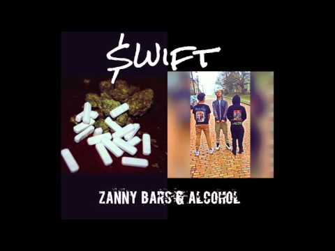 $wift - ZannyBars&Alcohol (AUDIO)