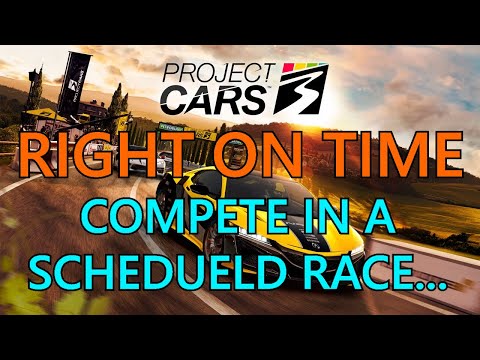 Project Cars 3: Right On Time Trophy Guide