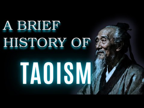 A Brief History of Taoism: Ancient Questions For a Changing World