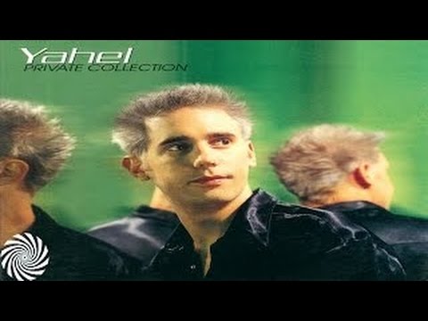 Yahel - Private Collection  [Full Album] ᴴᴰ