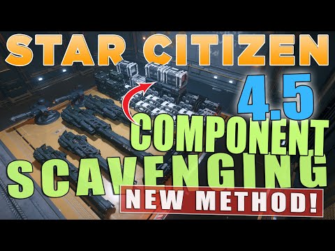 Star Citizen 4.5 Component Scavenging Guide | The NEW Distortion Technique!