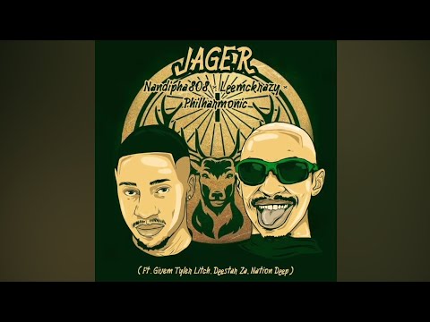 Nandipha808, Philharmonic & LeeMcKrazy - iJäger Ft. Nation Deep, Givem Tyler Litch & Deestar Za