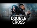 DOUBLE CROSS | Official Trailer (HD) | ALLBLK Original Series
