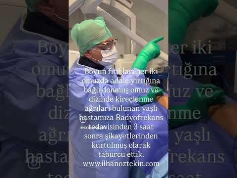 Boyun fıtığında adale yırtığı ve kireçlenme ağrıları bulunan hastaya Radyofrekans tedavisi