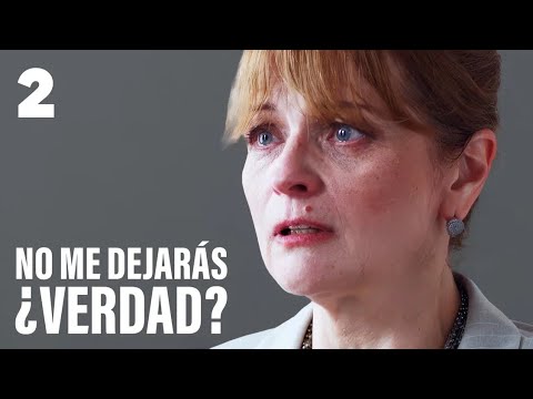 NO ME DEJARÁS ¿VERDAD? | Parte 2 | Serie romántica en Español