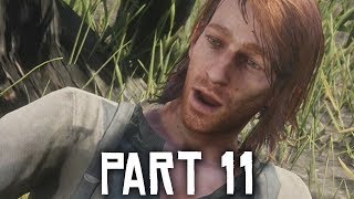RED DEAD REDEMPTION 2 Walkthrough Part 11 - THE FIRST SHALL BE LAST (Full Game)