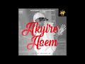 Lilwin - Akyire Asem (Audio Slide)