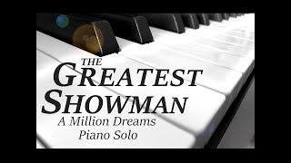 ★★★★★ A Million Dreams - [ The Greatest Showman ] - Piano Solo Cover | Pianoguys