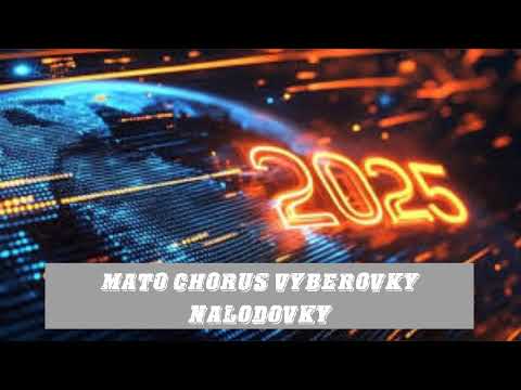 🌲🌲🌲MATO CHORUS VYBEROVKY 2024/ 25🌲🌲🌲