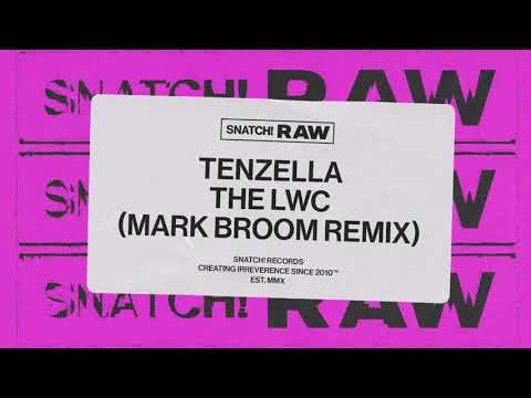 Tenzella - The LWC (Mark Broom Remix) [Snatch! Records]
