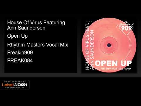 House Of Virus Featuring Ann Saunderson - Open Up (Rhythm Masters Vocal Mix)