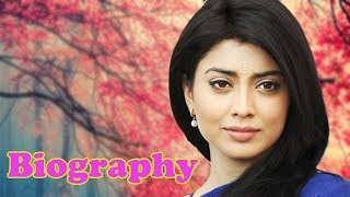 Shriya Saran - Biography