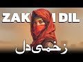 Zakhmi Dil زخمی دل Arabic Sad Love Song Broken Heart Emotional Music